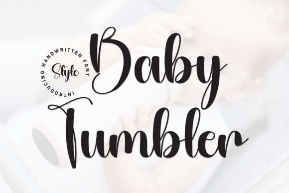 Baby Tumbler Font: Sweet Handwritten Style for Business Branding