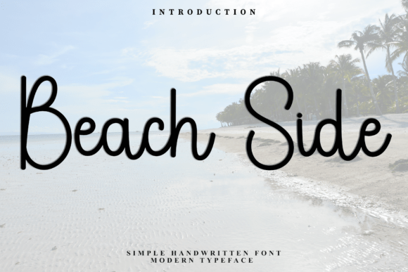Beach Side: A Timeless Handwritten Font for Eye-Catching Branding and Campaign Graphics