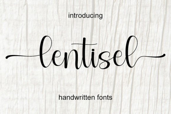 Lentisel: A Sweet Script Font for Elegant Editorial Design