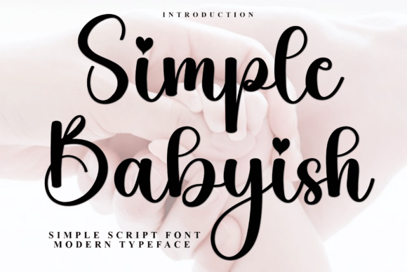 Simple Babyish: Festive Script Font for Holiday Campaigns and Cheerful Branding