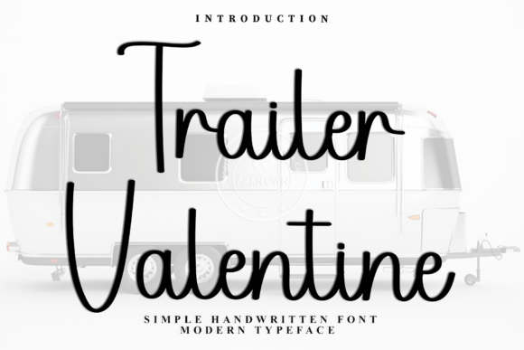Trailer Valentine: A Soft, Elegant Font for Business Branding