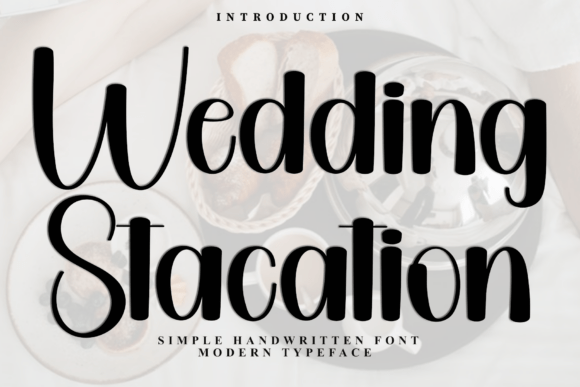 Wedding Staycation: A Bold Handwritten Font for Romantic Craft Designs